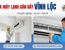 Sửa máy lạnh gần đây – Phục vụ nhanh Vĩnh Lộc